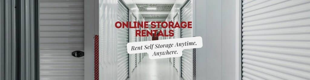 Online Storage Rentals | Rent & Pay Your Bill Online