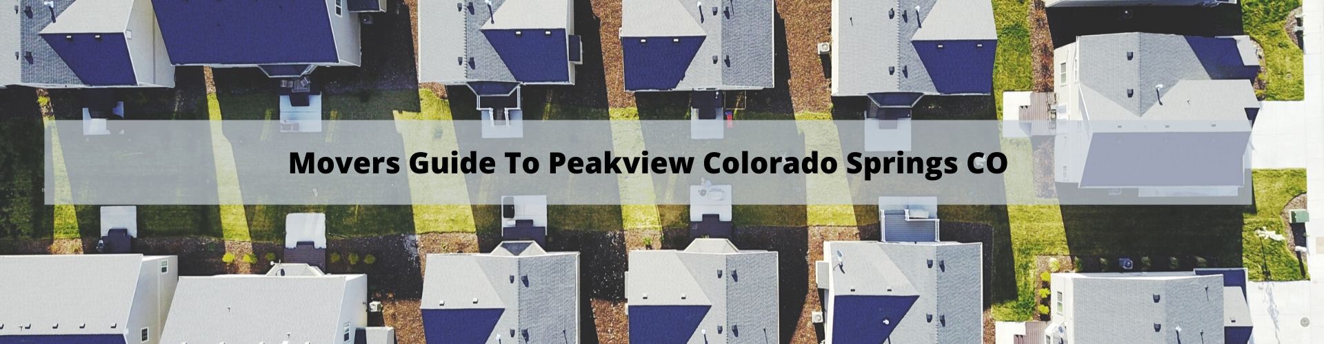 Peakview Movers Guide