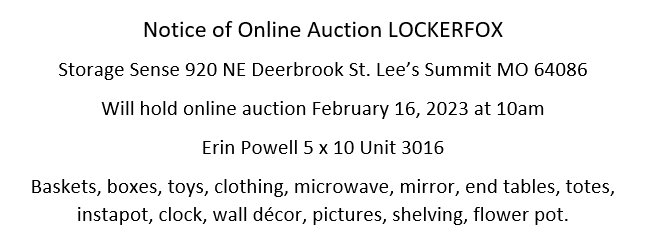 Storage auction in Lee's Summit, MO