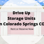 Drive Up Storage Unit in Colorado Springs