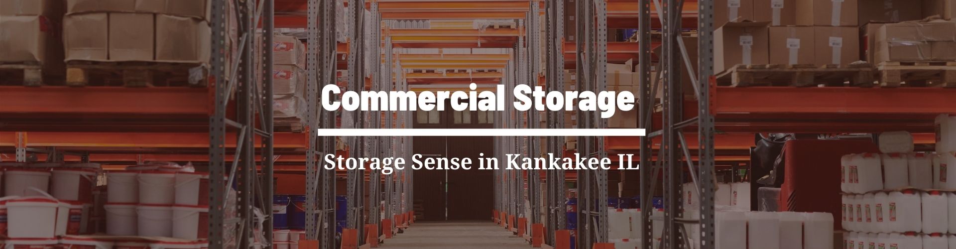 Commercial Storage Kankakee IL