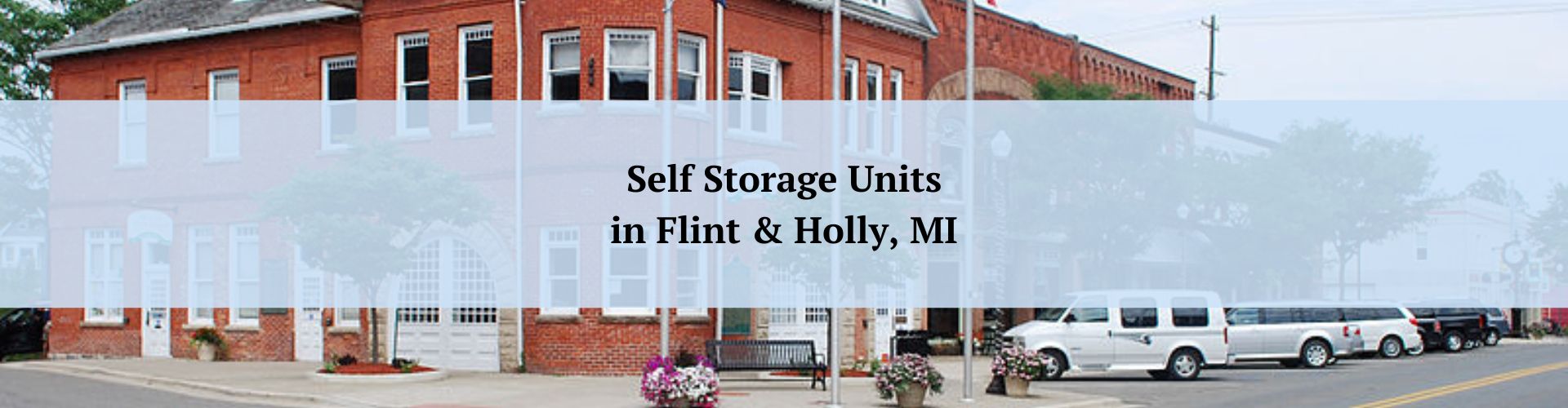 Storage Sense Holly and Flint Mi
